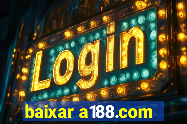 baixar a188.com